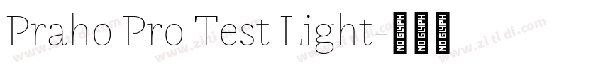 Praho Pro Test Light字体转换
